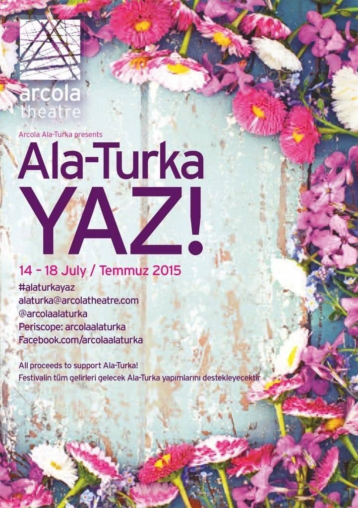 ‘Arcola Ala-Turka YAZ!’ Festivalini Kaçırmayın 2