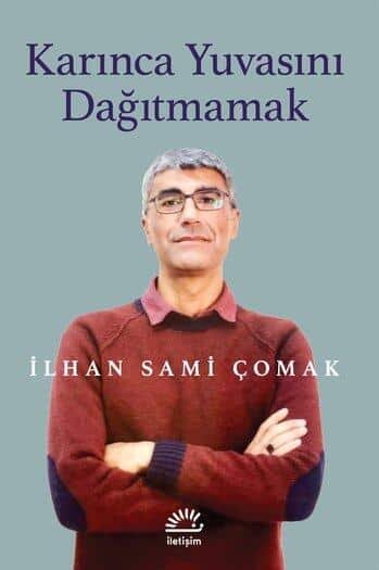 27 yıldır cezaevinde bulunan şair İlhan Sami Çomak’ın yeni otobiyografik kitabı çıktı 27 yıldır cezaevinde bulunan şair İlhan Sami Çomak’ın yeni otobiyografik kitabı çıktı